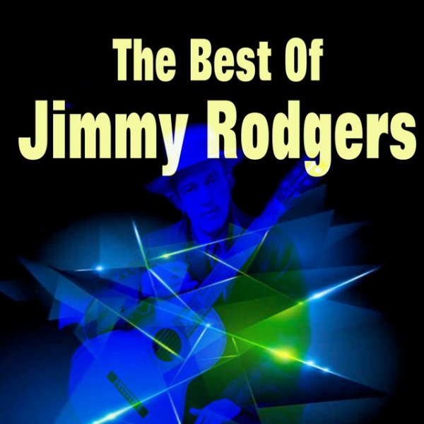 Jimmie Rodgers The Best of Jimmy Rodgers, 2014