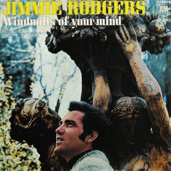 Jimmie Rodgers Windmills Of Your Mind, 1969
