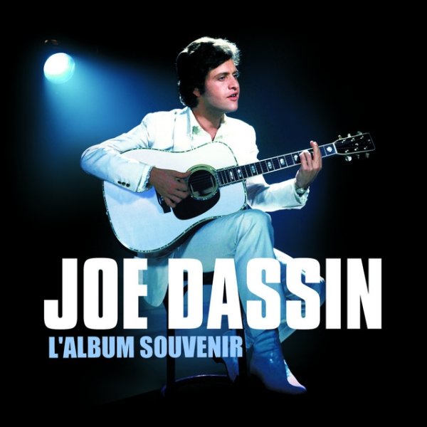 Joe Dassin Best Of L'Album Souvenir, 2010