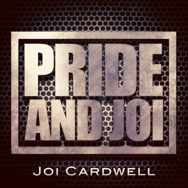 Joi Cardwell Pride and Joi, 2018