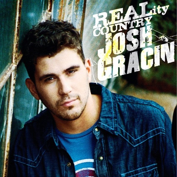 Josh Gracin REALity Country, 2010