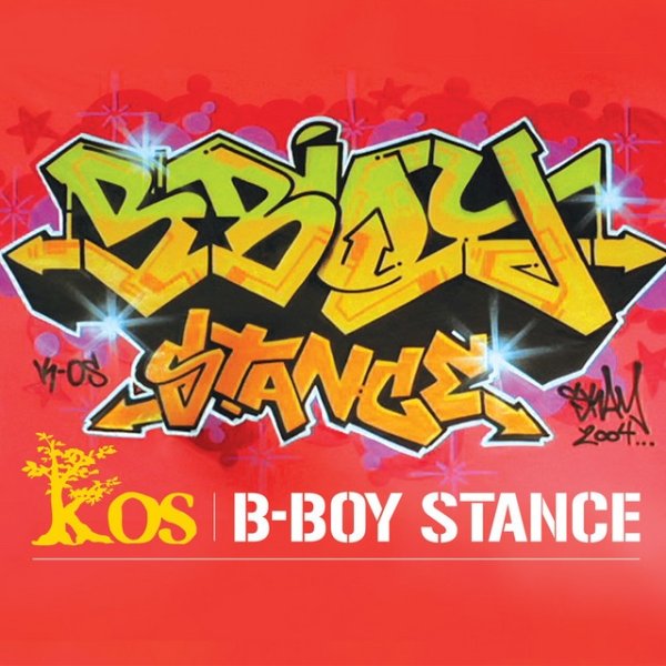 B-Boy Stance Album 