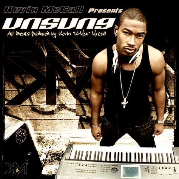 Kevin McCall Unsung, 2011