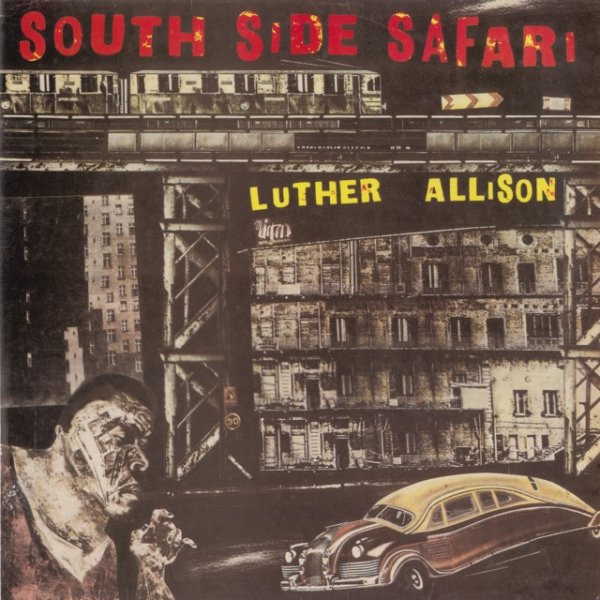 Luther Allison Southside Safari, 2006