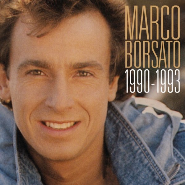 Marco Borsato 1990 - 1993 Album 