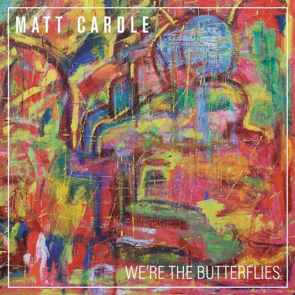 We're The Butterflies Album 