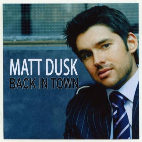 Album Back In Town - Matt Dusk