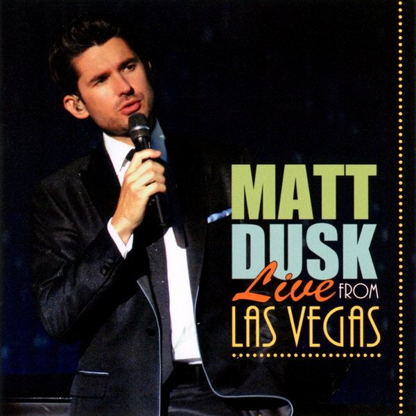 Album Live From Las Vegas - Matt Dusk