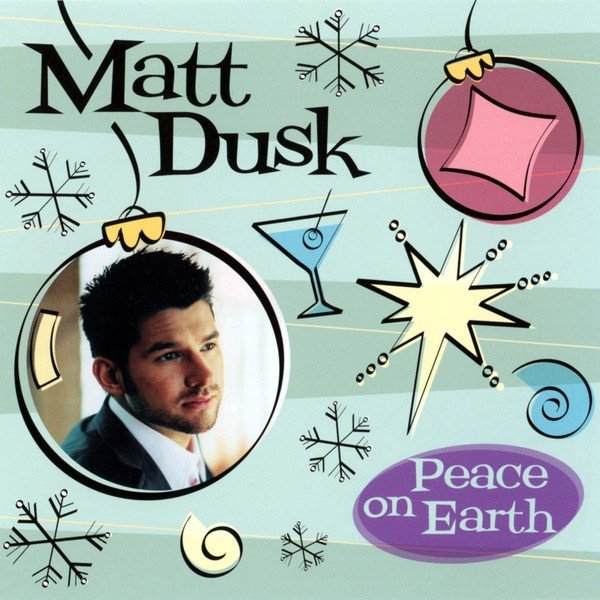 Album Peace On Earth - Matt Dusk