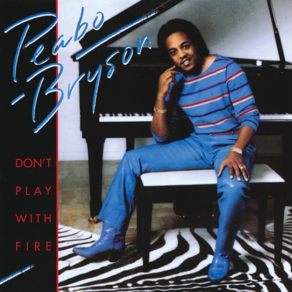 Peabo Bryson Don't Play With Fire, 1982