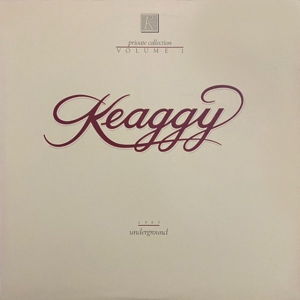 Phil Keaggy Underground (Private Collection Volume 1), 1983