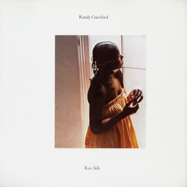 Randy Crawford Raw Silk, 1979