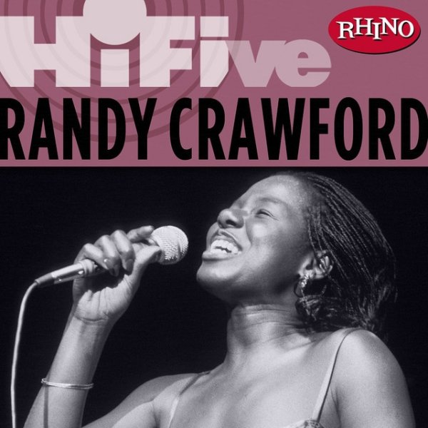 Rhino Hi-Five: Randy Crawford Album 