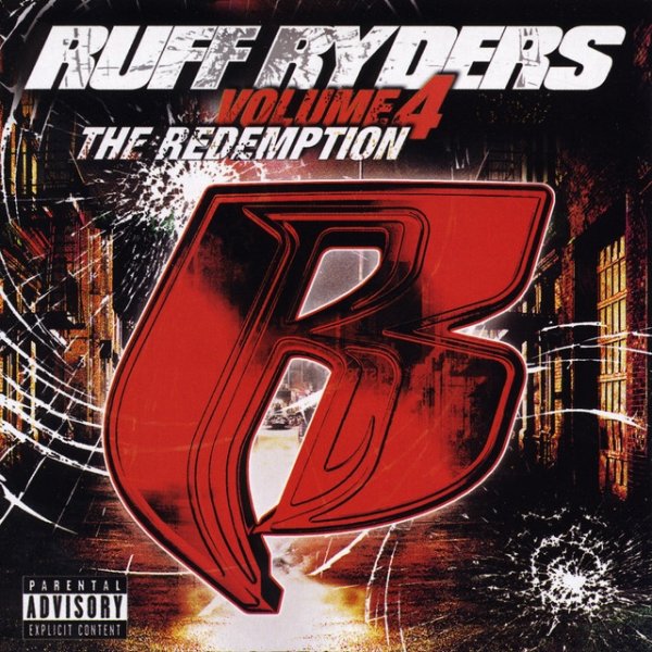 Ruff Ryders The Redemption Vol. 4, 2005