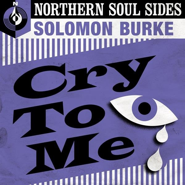 Cry to Me: Northern Soul Sides Album 