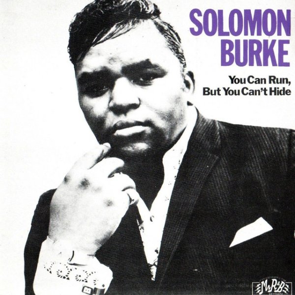 Solomon Burke You Can Run, But You Can't Hide, 1987