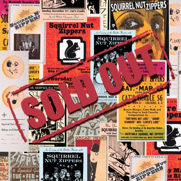 Squirrel Nut Zippers Sold Out, 1997