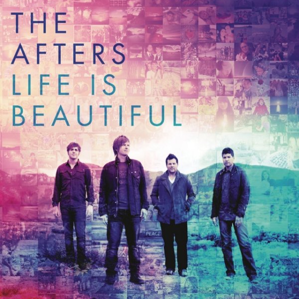 The Afters Life Is Beautiful, 2013