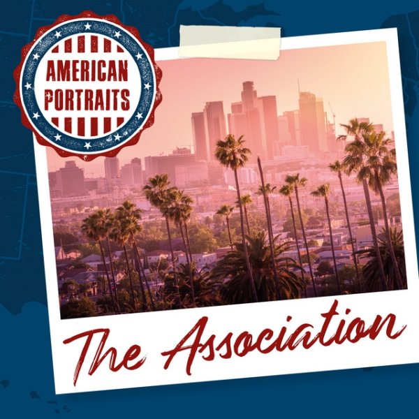 American Portraits: The Association Album 