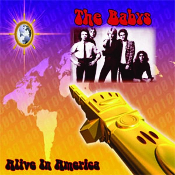 Album Alive In America - The Babys