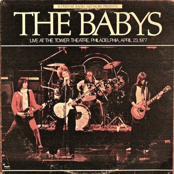 Album Live At The Tower Theatre, Philadelphia, April 23, 1977 - The Babys