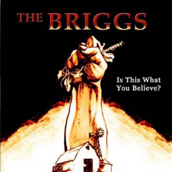 The Briggs Is This What You Believe?, 2001