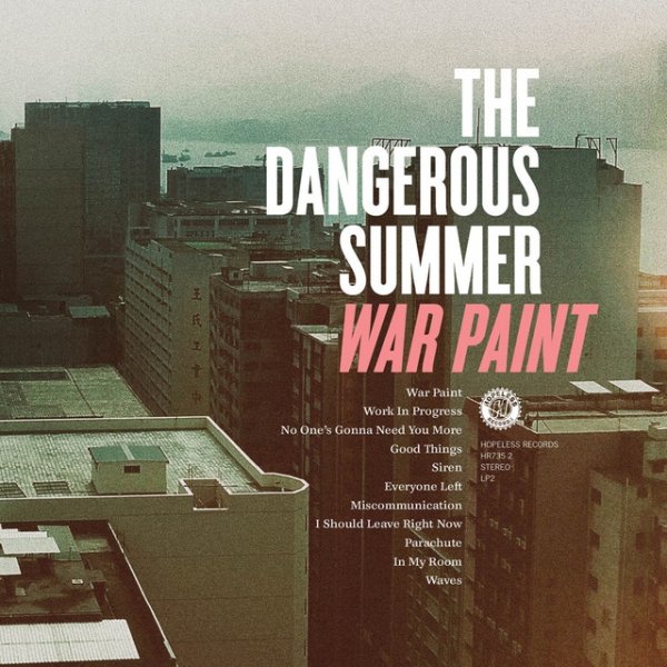 The Dangerous Summer War Paint, 2011