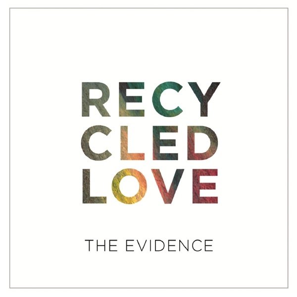 Recycled Love - album