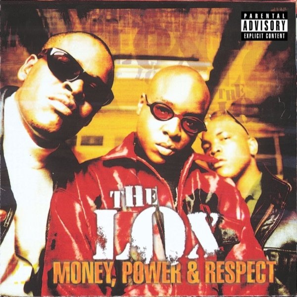 Album Money, Power & Respect - The Lox