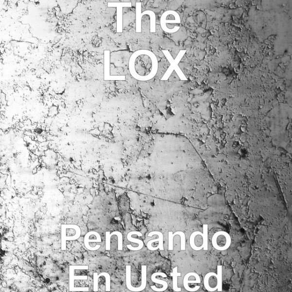 Album Pensando en Usted - The Lox