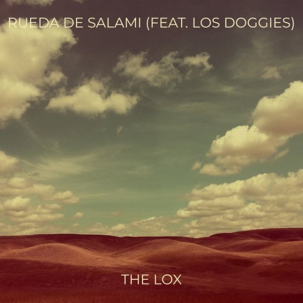 Album Rueda De Salami - The Lox