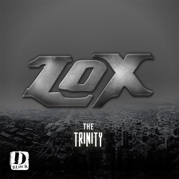 The Lox The Trinity, 2013