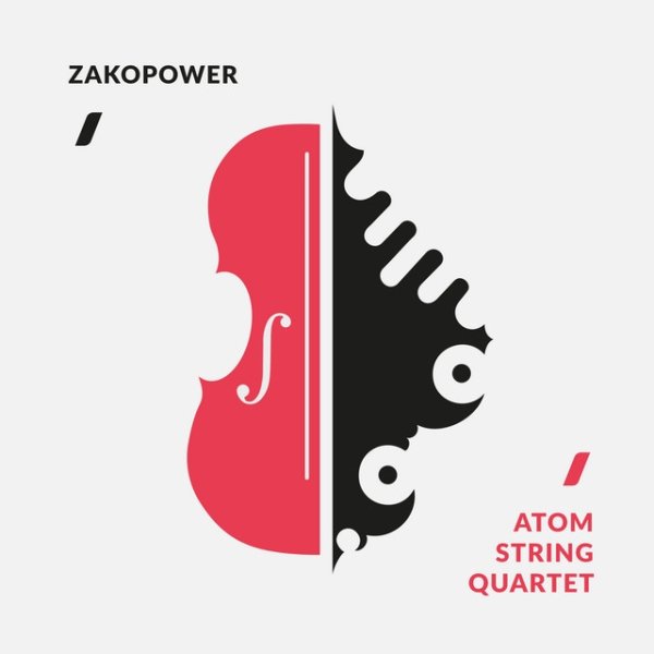 Zakopower & Atom String Quartet