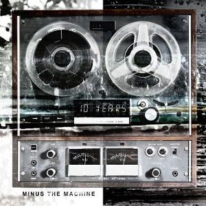 Minus the Machine Album 