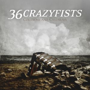 36 Crazyfists Collisions and Castaways, 2010