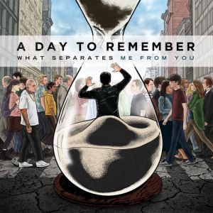 A Day to Remember What Separates Me from You, 2010