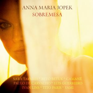 Anna Maria Jopek Sobremesa, 2011