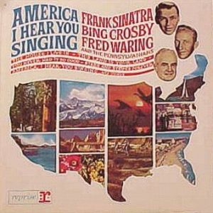 Bing Crosby America, I Hear You Singing, 1970