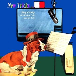 Bing Crosby New Tricks, 1957