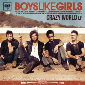 Boys Like Girls Crazy World, 2012