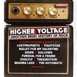 Higher Voltage!: Another Brief History of Rock Album 