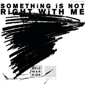 Something Is Not Right with Me Album 