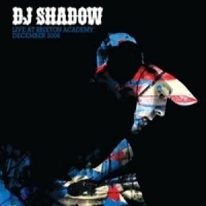 DJ Shadow Live at Brixton Academy December 2006, 2006
