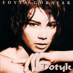 Edyta Górniak Dotyk, 1995