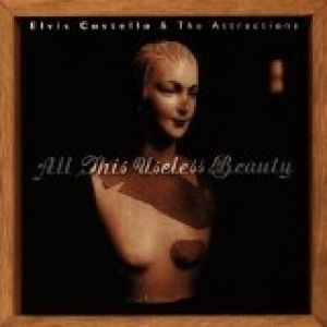Elvis Costello All This Useless Beauty, 1996