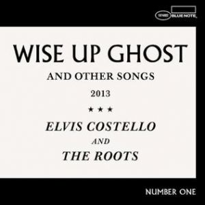 Elvis Costello Wise Up Ghost, 2013