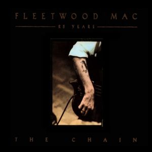 Fleetwood Mac 25 Years – The Chain, 1992