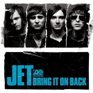 Album Bring It on Back - Jet