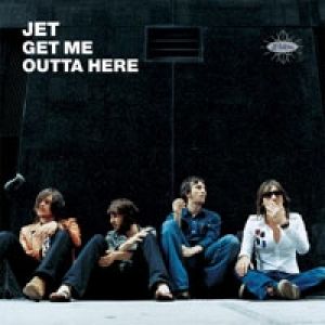 Album Get Me Outta Here - Jet