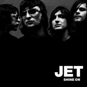 Album Shine On - Jet